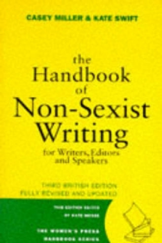 Handbook of Non-sexist Writing for Writers, Editors and Speakers