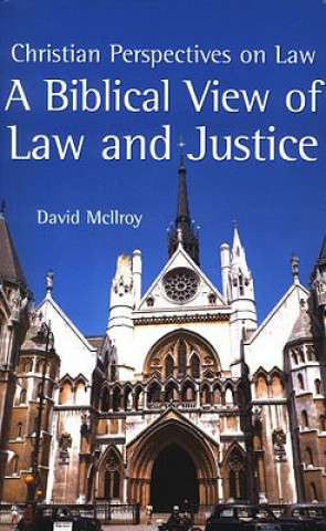 Biblical View of Law and Justice