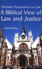 Biblical View of Law and Justice