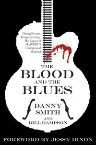 Blood and the Blues