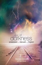 Out of Darkness: The George Osborn Story