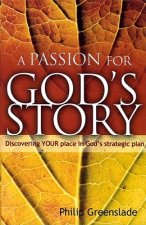 Passion for God's Story