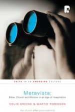 Metavista: Bible, Church and Mission in an Age of Imagination