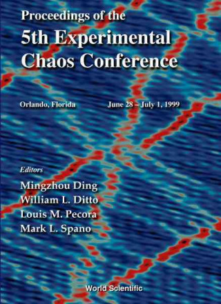 Proceedings Of The 5th Experimental Chaos Conference