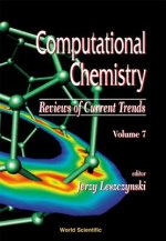 Computational Chemistry: Reviews Of Current Trends, Vol. 9