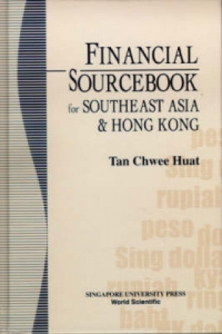 Financial Sourcebook For Southeast Asia And Hong Kong