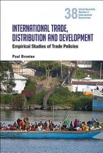 International Trade, Distribution And Development: Empirical Studies Of Trade Policies