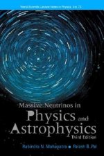 Massive Neutrinos In Physics And Astrophysics (Third Edition)