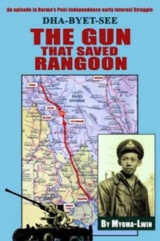Gun That Saved Rangoon