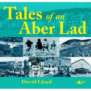 Tales of an Aber Lad