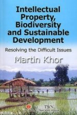 Intellectual Property, Biodiversity and Sustainable Development