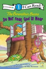 Berenstain Bears, Do Not Fear, God Is Near