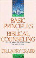 Basic Principles of Biblical Counseling