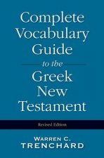 Complete Vocabulary Guide to the Greek New Testament