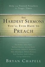 Hardest Sermons You'll Ever Have to Preach