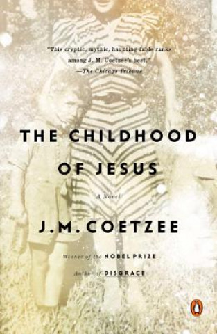 The Childhood of Jesus. Die Kindheit Jesu, englische Ausgabe