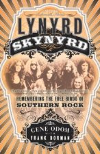 Lynyrd Skynyrd Remembering The Free Bird