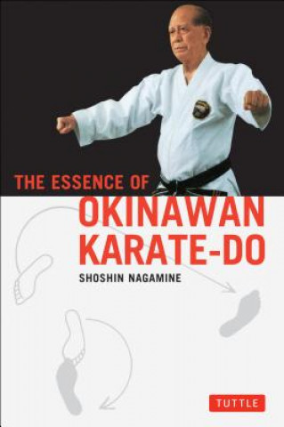 Essence of Okinawan Karate-do