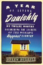 Year of Living Danishly