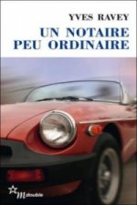 Un notaire peu ordinaire. Ein Freund des Hauses, französische Ausgabe