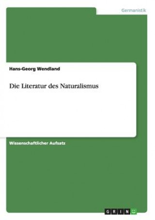 Literatur des Naturalismus