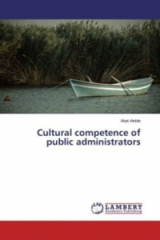 Cultural competence of public administrators