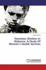 Homeless Shelters In Alabama: A Study Of Women's Health Services