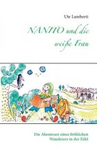 NANITO und die weisse Frau