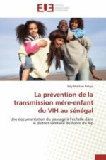 La prévention de la transmission mére-enfant du VIH au sénégal