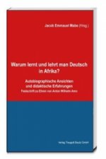 Warum lernt und lehrt man Deutsch in Afrika?