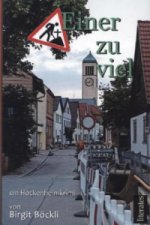Einer zu viel