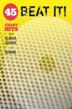 Beat It! - 45 Chart Hits für Klavier, Gitarre & Gesang. Tl.1