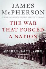 War That Forged a Nation