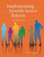 Implementing Juvenile Justice Reform