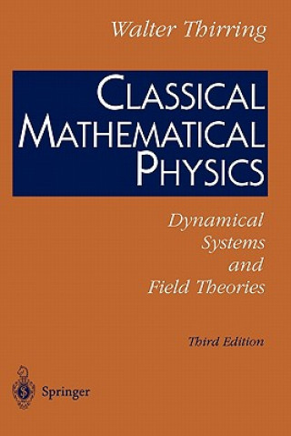 Classical Mathematical Physics