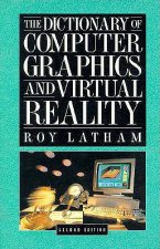 Dictionary of Computer Graphics and Virtual Reality
