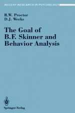 Goal of B. F. Skinner and Behavior Analysis