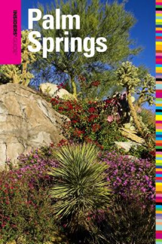 Insiders' Guide (R) to Palm Springs