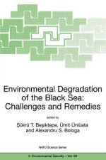 Environmental Degradation of the Black Sea: Challenges and Remedies