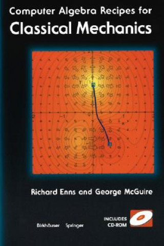 Computer Algebra Recipes for Classical Mechanics