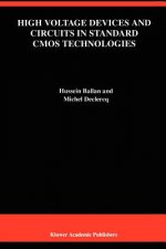 High Voltage Devices and Circuits in Standard CMOS Technologies