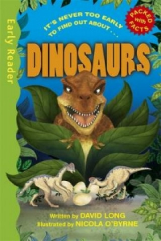 Early Reader Non Fiction: Dinosaurs