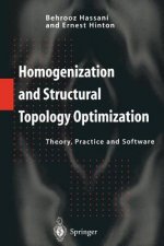Homogenization and Structural Topology Optimization