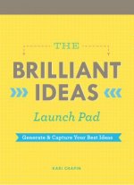 Brilliant Ideas Launch Pad (Kari Chapin)