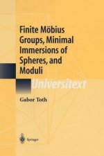 Finite Möbius Groups, Minimal Immersions of Spheres, and Moduli