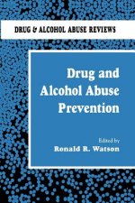 Drug and Alcohol Abuse Prevention