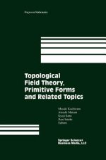 Topological Field Theory, Primitive Forms and Related Topics