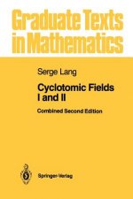 Cyclotomic Fields I and II