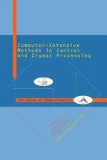 Computer Intensive Methods in Control and Signal Processing