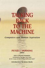 Talking Back to the Machine
